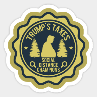 Social Distancing Champions Trump's Taxes Badge Sticker